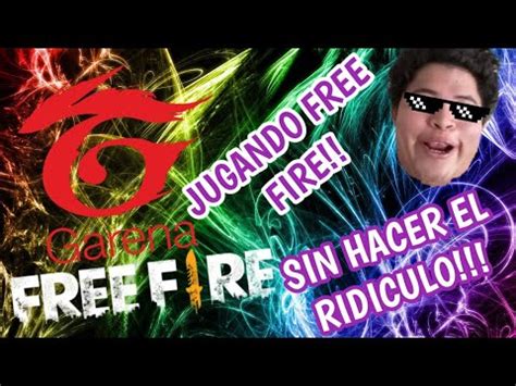 JUGANDO FREE FIRE SIN HACER EL RIDICULOOO CÁLLESE TOME MI DINERO