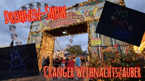 Drohnen Show Cranger Weihnachtszauber 2022 Youtube