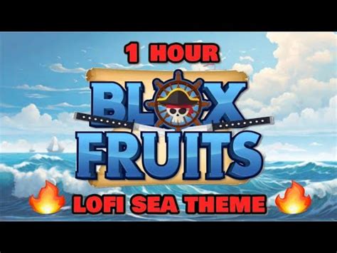 Blox Fruits Sea Theme But It S Lofi Hour No Copyright Gaming