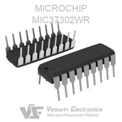 MIC37302WR MICROCHIP Linear Regulators Veswin Electronics