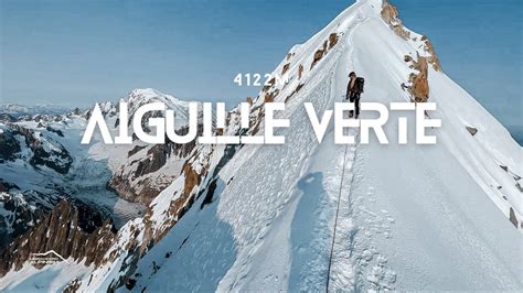 Decollo Da Un Altro Aiguille Verte M Youtube