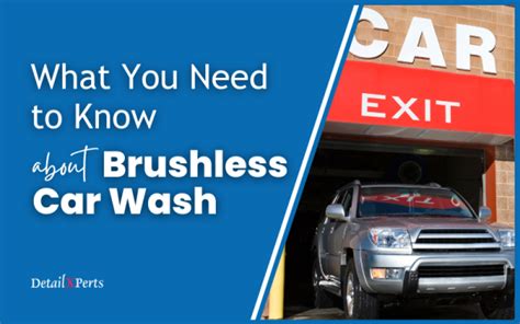 Brushless Car Wash What You Need To Know Detailxperts Blog