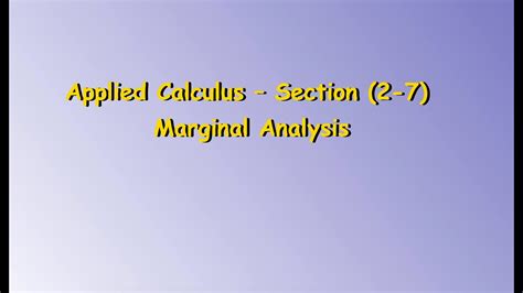 Section 2 7 Marginal Analysis Youtube