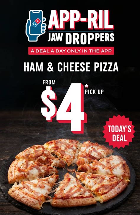 Deal Dominos 4 Large Ham And Cheese Pizza Via Dominos App 13 April