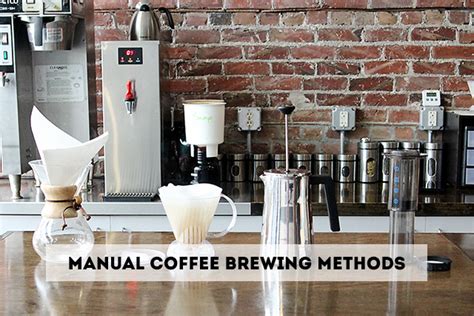 Manual Coffee Brewing Methods