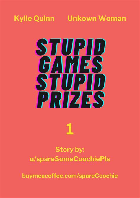 [c C] [b S] Stupid Games Stupid Prizes Part 1 R Nsfwfantasytexts