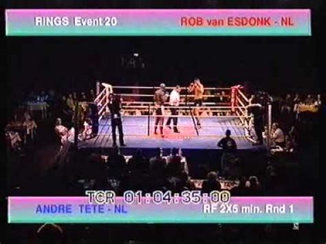 Rob Van Esdonk Vs Andr Tete Youtube