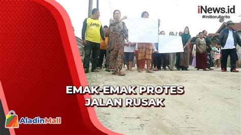 Emak Emak Di Asahan Bawa Panci Dan Poster Turun Ke Jalan Protes Jalan Rusak