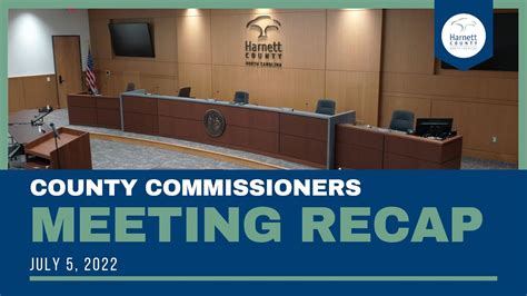 County Commissioners July 5 Meeting Recap Youtube