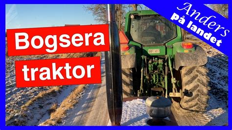 Vi Var Tvungna Att Bogsera Min Traktor Till Verkstan YouTube