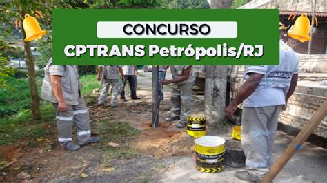 Concurso Cptrans Petr Polis Rj Edital Publicado Tem Vagas