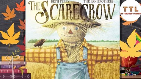 The Scarecrow Read Aloud Youtube