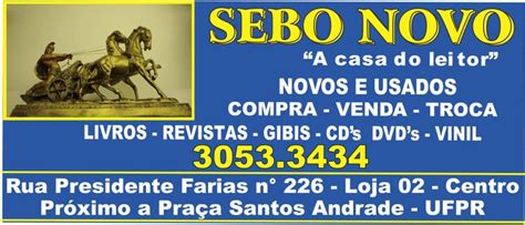 Sebo Novo De Novo - Sebos de Curitiba: SEBO NOVO LOJA 02 - 30533434