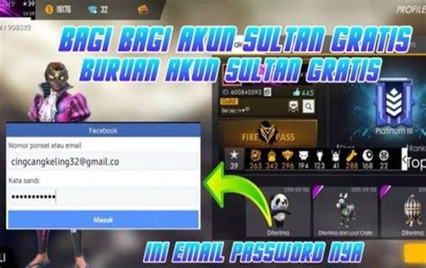 Segera Dapatkan Akun Ff Sultan Gratis No Tipu Tipu Dan Siap