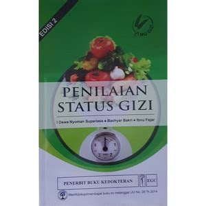 Jual Buku Penilaian Status Gizi Edisi 2 I Dewa Nyoman Supariasa