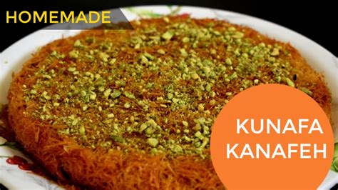 Kunafa Recipe Kanafeh Recipe Mediterranean Sweet Turkish Sweet Kunafa Recipe Turkish Youtube