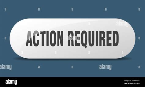 action required button. action required sign. key. push button Stock ...