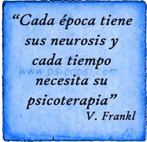 Frases Psy Frank Neurosis Psicoterapia Psicopsi