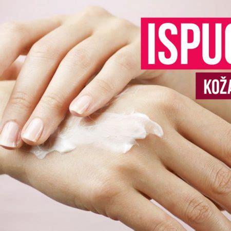 Ispucala Koža na Rukama 6 Prirodnih Lekova za Ispucale Ruke