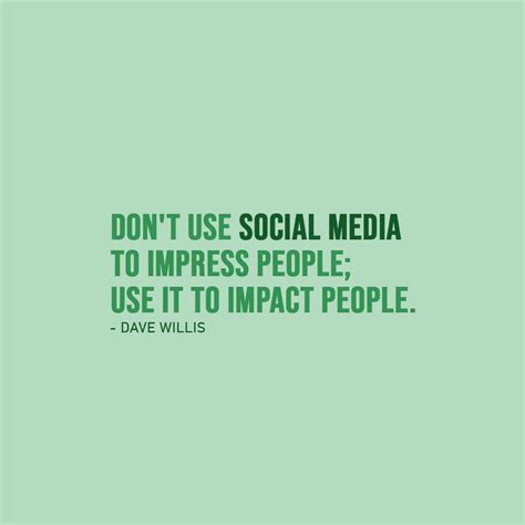 Don't use social media to impress people... | Scattered Quotes