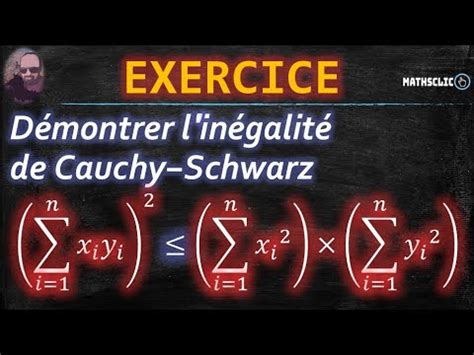 Mathsclic Exercice D Monstration De L In Galit De Cauchy Schwarz