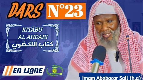 Direct IMAM BABACAR SALL Char hou AL AHDARI 23 du 30 07 24 شرح كتاب