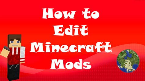 How To Edit Minecraft Mods Youtube