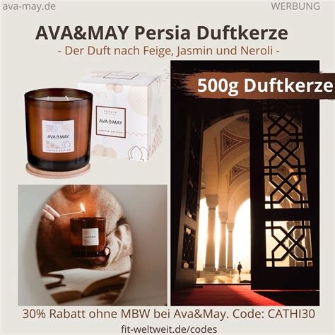 Persia Limited Edition Ava And May Erfahrung Gro E G Duftkerze Fit