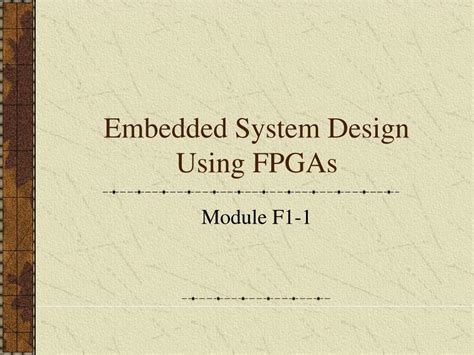 Ppt Embedded System Design Using Fpgas Powerpoint Presentation Free