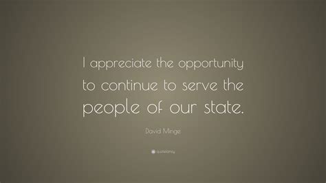 David Minge Quote “i Appreciate The Opportunity To Continue To Serve