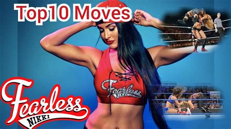 Top10 Moves Of Nikki Bella Youtube