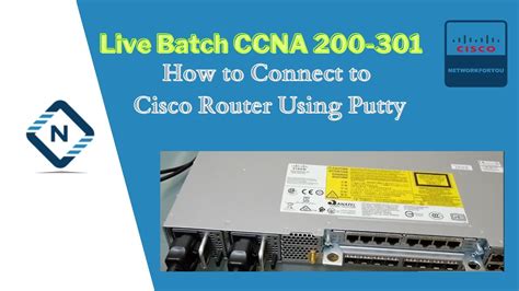 How To Connect To A Cisco Router Using Putty Cisco Asr Series