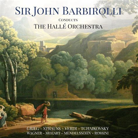 サージョンバルビローリ ハレ管弦楽団のSir John Barbirolli Conducts the Hallé