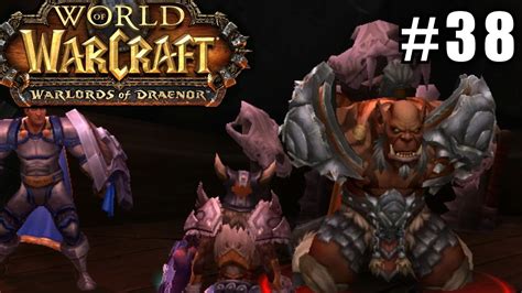 World Of Warcraft 38 Warsong Commander ★ Warlords Of Draenor Lets