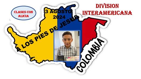 HISTORIA MISIONERA A LOS PIES DE JESUS DIVISION INTERAMERICANA 3