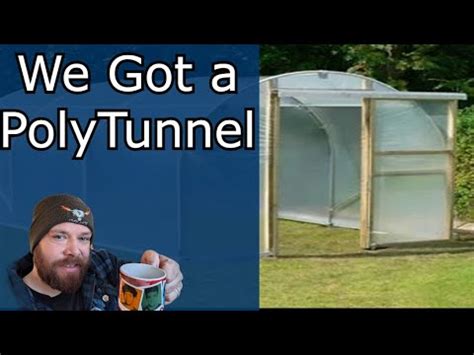 First Tunnels Polytunnel Build Pt Youtube