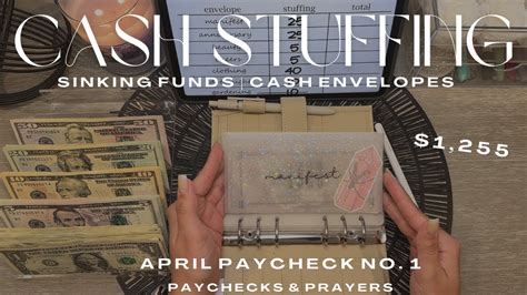 Cash Stuffing 1 255 April Paycheck No 1 Sinking Funds Cash