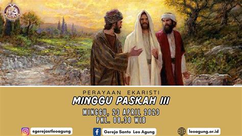 Perayaan Ekaristi Hari Minggu Paskah Iii Minggu April Pkl