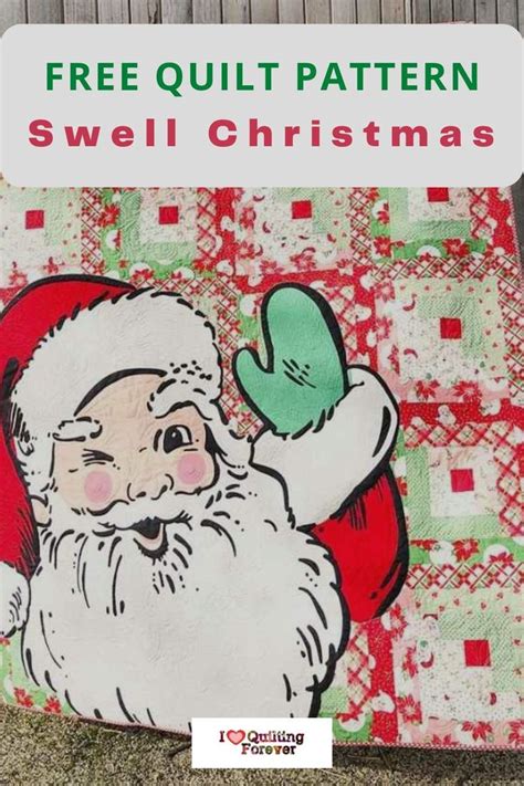 A Christmas Quilt With Santa Clause On It And The Words Free Quilt