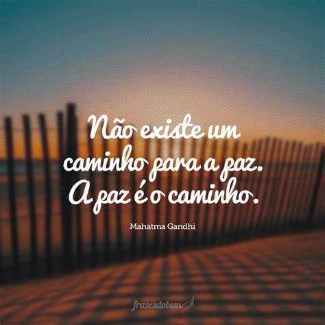 Melhores Frases De Paz E Amor Para Te Inspirar Hoje