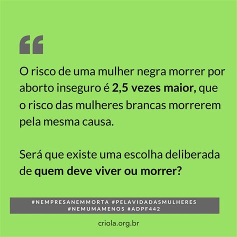 O Que Pensam As Mulheres Da Periferia Sobre O Aborto