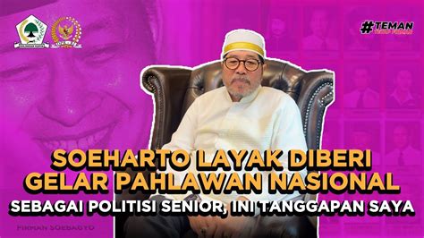 Mantan Presiden Harus Diberi Gelar Pahlawan Nasional YouTube