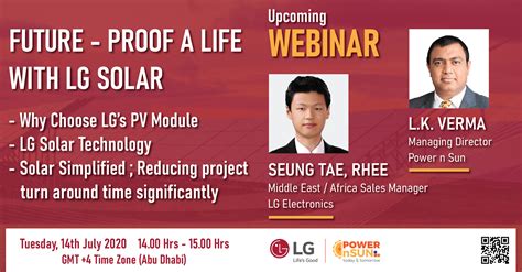 Future Proof A Life With Lg Solar Webinar On 14th July 2020 Powernsun