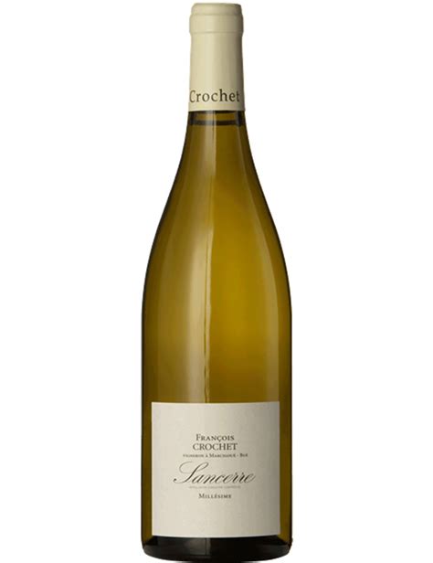 Domaine Fran Ois Crochet Sancerre Blanc