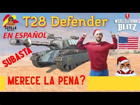 Rese A T Defender World Of Tanks Blitz En Espa Ol Merece La Pena