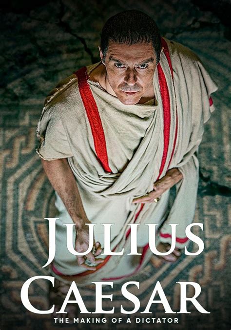 Julius Caesar The Making Of A Dictator Streaming