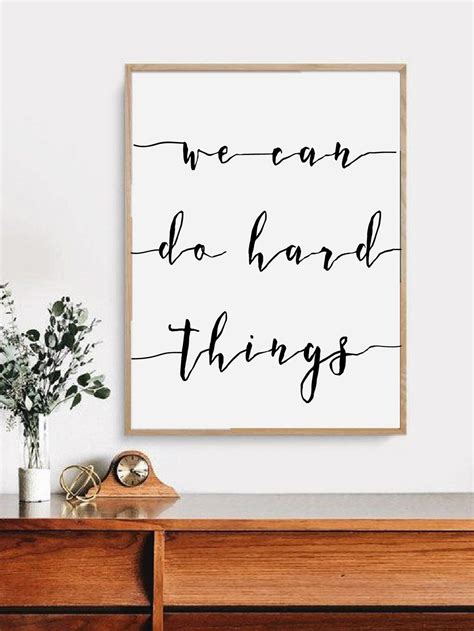 We Can Do Hard Things Printable Art Home Decor Digital - Etsy