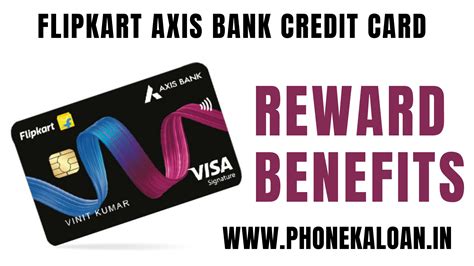 Flipkart Axis Bank Credit Card Benefits Rewards Apply Online