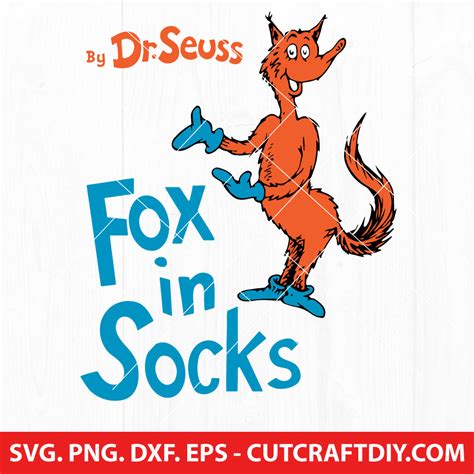 Fox in Socks Dr Seuss The Cat in the Hat SVG PNG EPS DXF