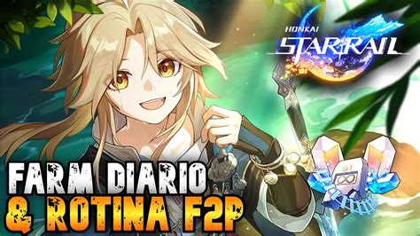 HONKAI STAR RAIL ROTINA F2P FARM DE EXP DA CONTA E DICAS GERAIS NO